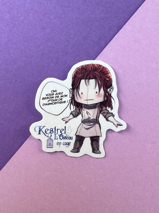 [Cha Wolf - Kestrel] Sticker S "Oui vous avez besoin de mon p*tain de diagnostique !"